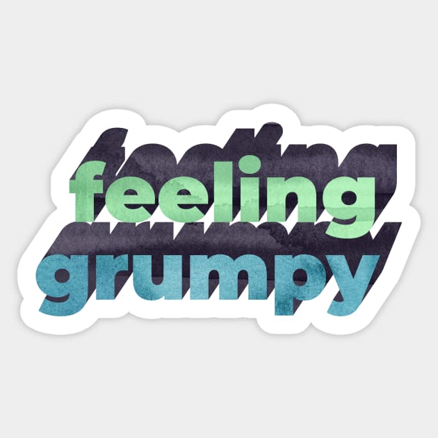 Feeling Grumpy Word Art Sticker by Katy Clemmans